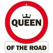 Fun stopbordje Queen of the road
